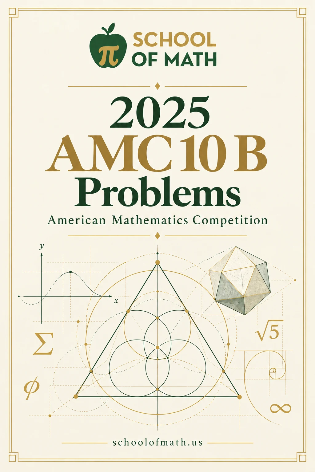 SOMATH 2025 AMC 10 B Problems cover, with the School of Math logo and green-and-gold mathematical illustrations.