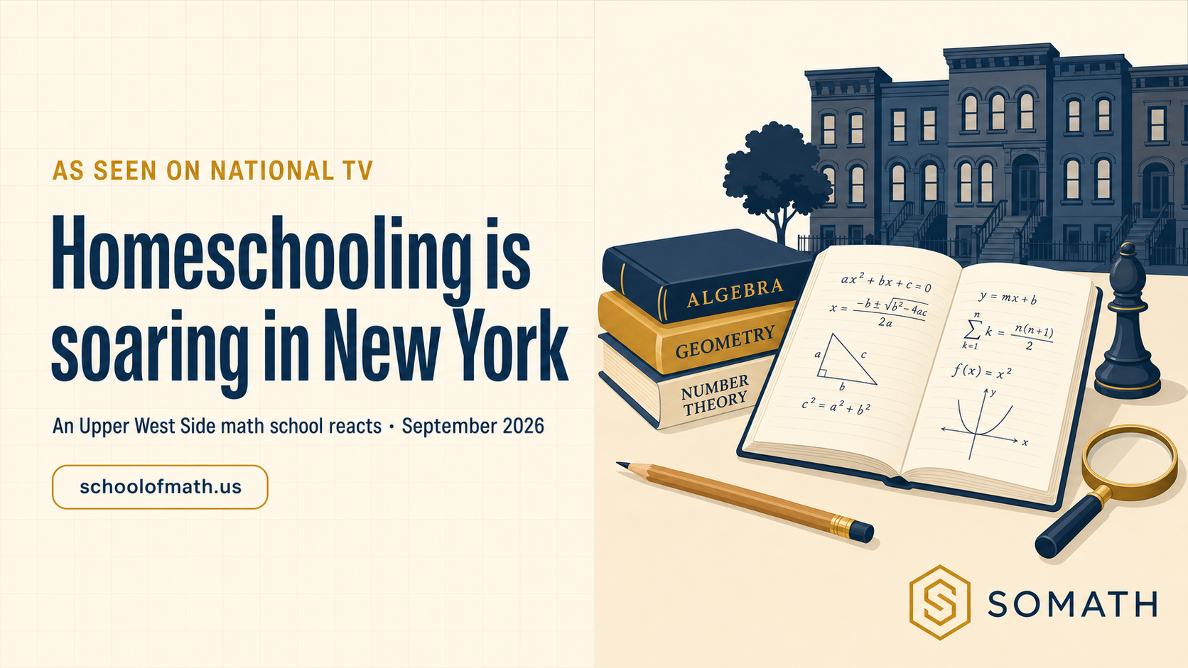 Fox News America Reports segment thumbnail: 'Homeschooling reportedly soars in New York City and state,' featuring SOMATH co-founder Vivianne Wright and Upper West Side mother Adrienne Jensen. September 14, 2026.