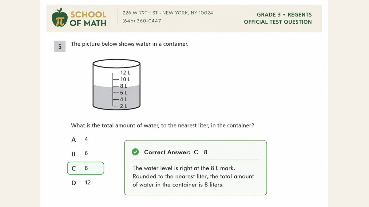 Grade 3 Regents official test question: water container marked 2 L to 12 L with the correct answer C, 8 liters