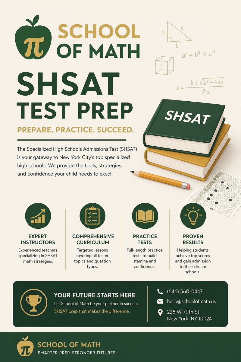 School of Math SHSAT Test Prep — Upper West Side NYC, 226 W 79th St, (646) 668-6151