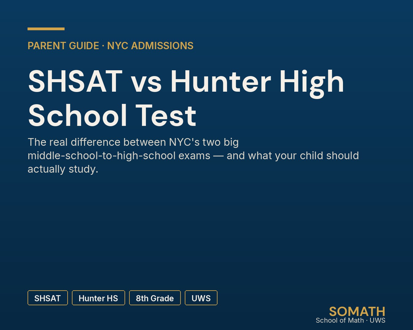 SHSAT vs Hunter High School Test — a NYC parent guide from SOMATH
